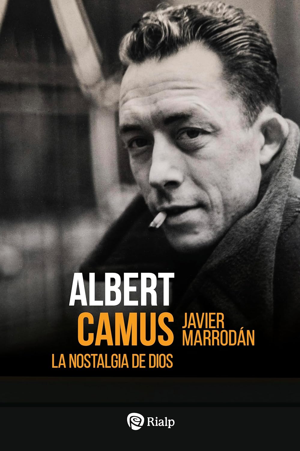 Albert Camus. La nostalgia de Dios