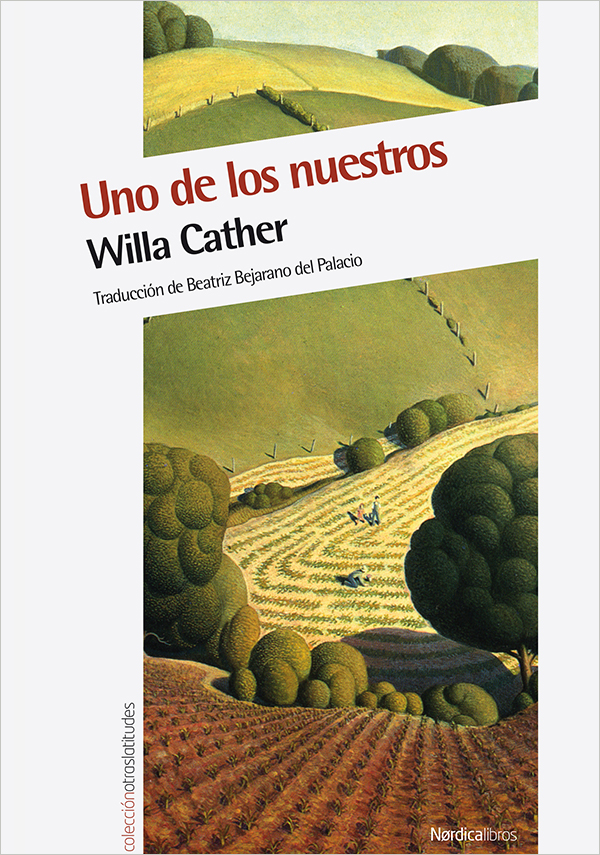 Portada de Uno de los nuestros, de Willa Cather